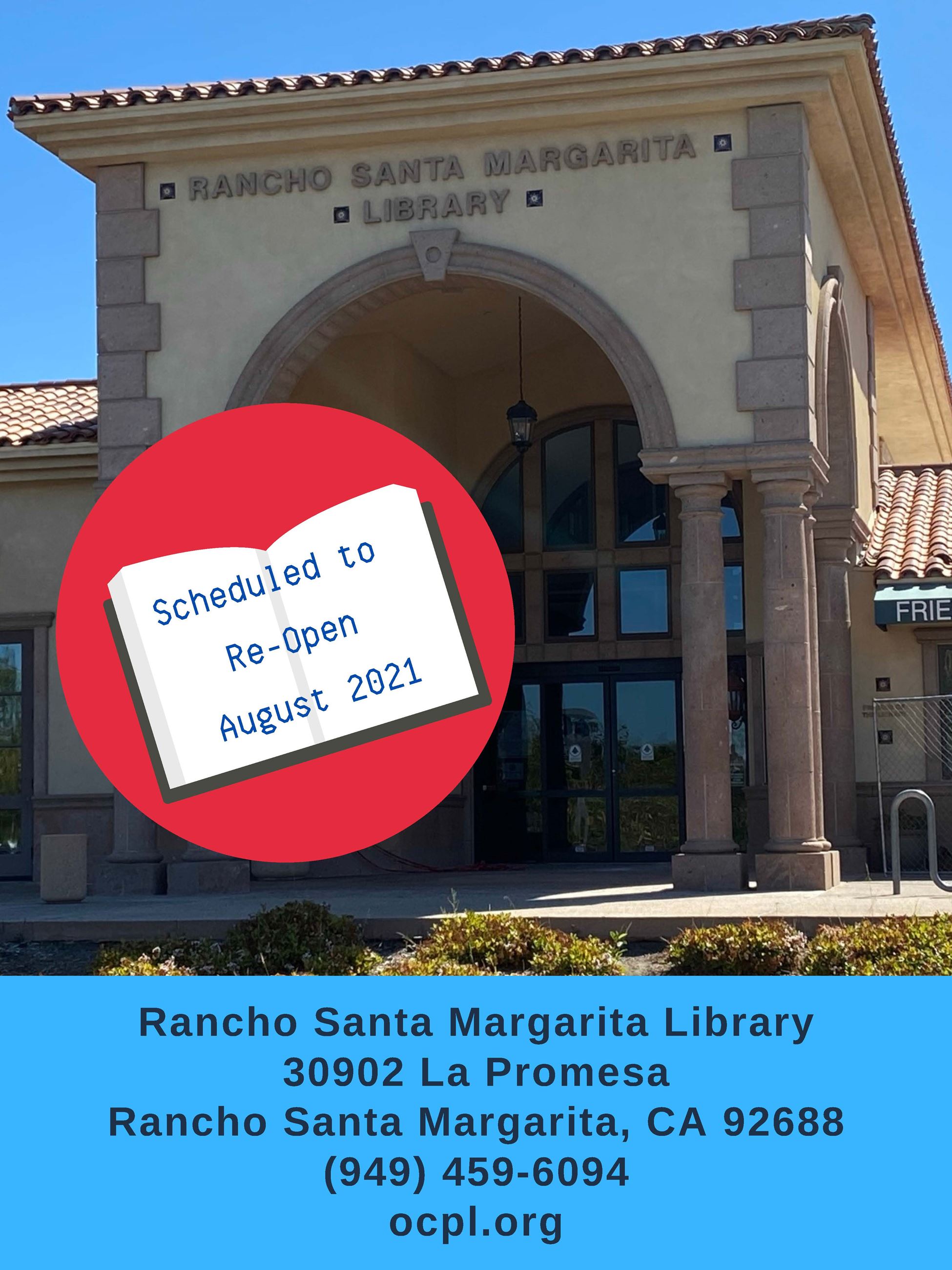 Rancho Santa Margarita Library reopen date