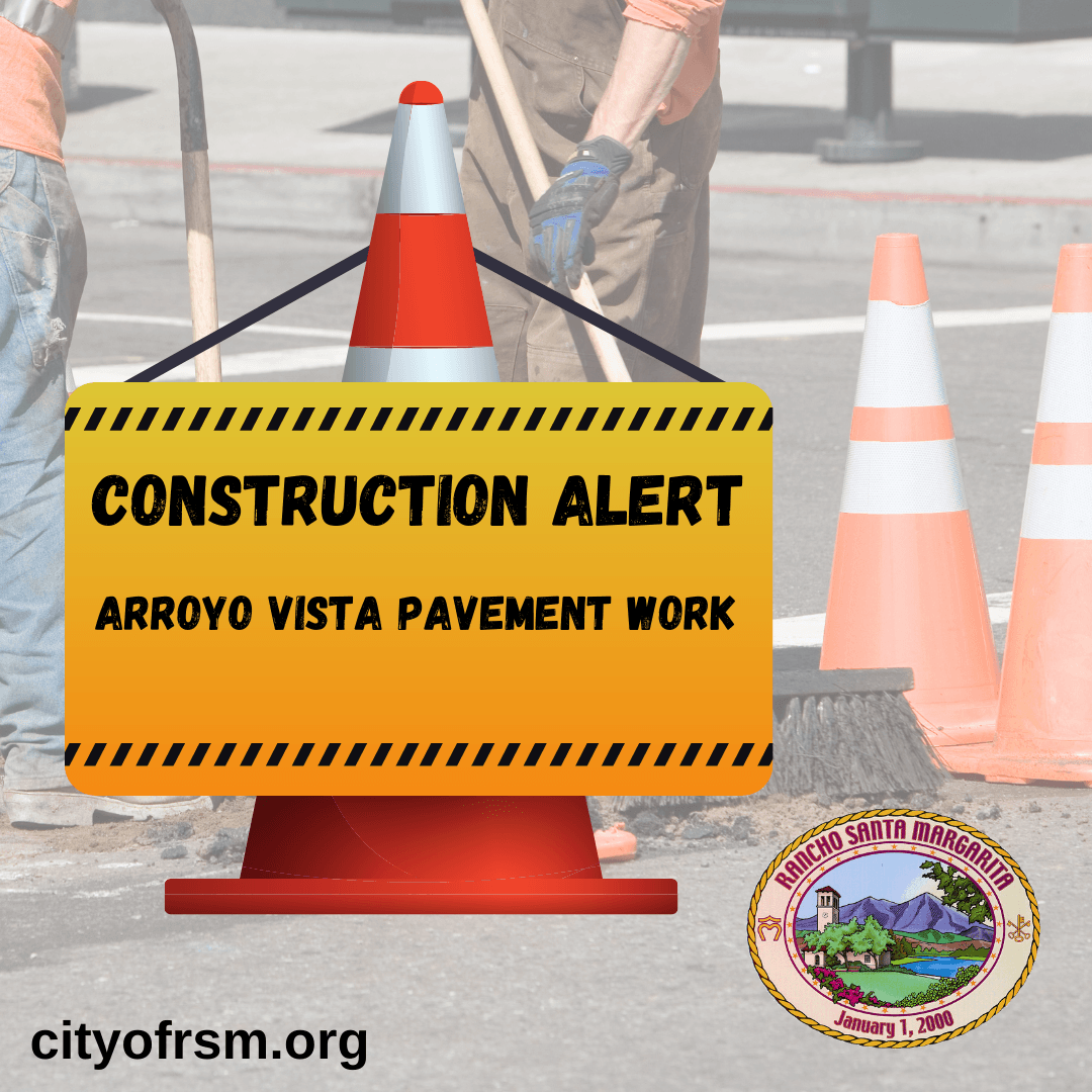 Arroyo Vista Pavement Work Graphic